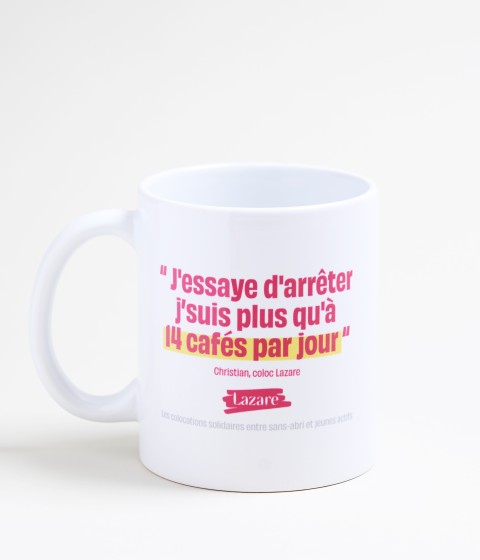 Mug "J'essaye d'arrêter"